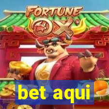 bet aqui